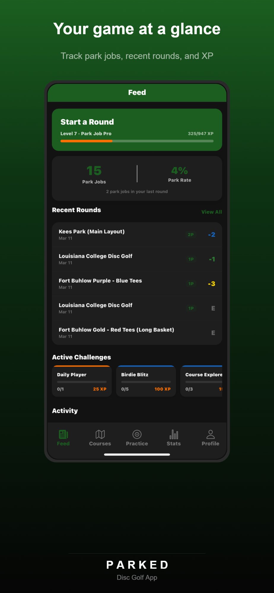 Feed screen showing park jobs, rounds, and challenges